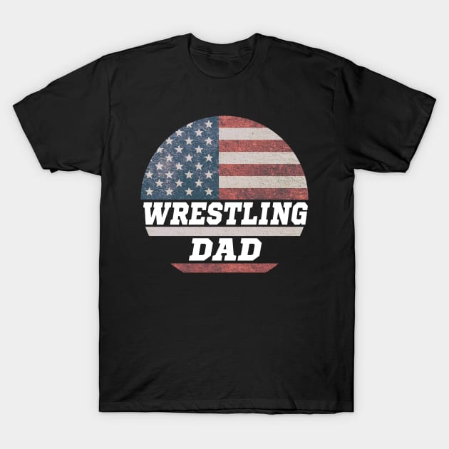 Wrestling Dad USA Flag T-Shirt by outrigger